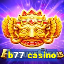 b77 casino