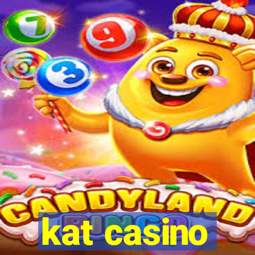 kat casino