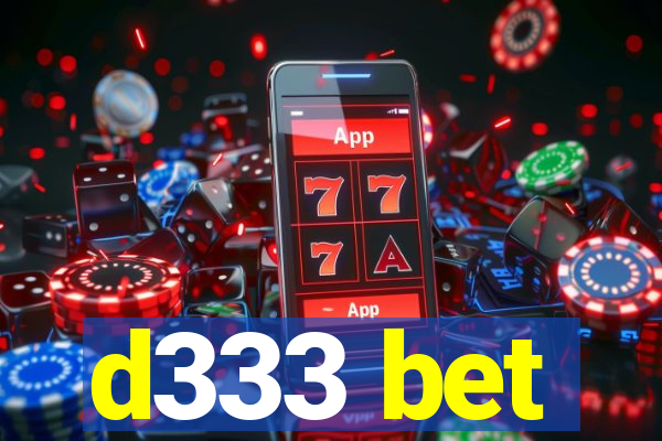 d333 bet