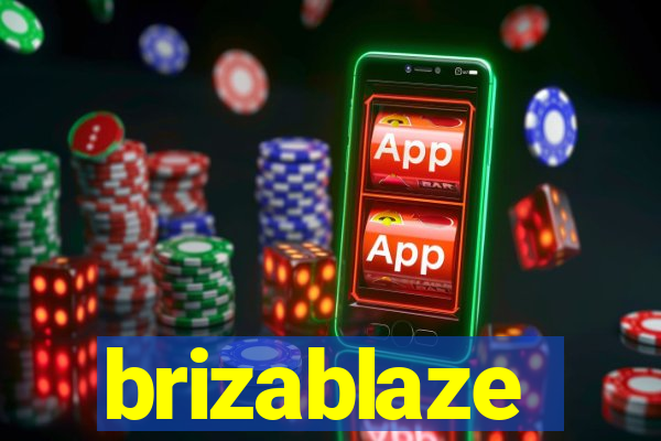 brizablaze