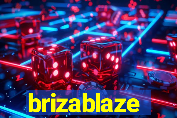 brizablaze