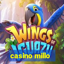 casino millo