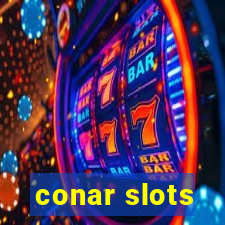 conar slots