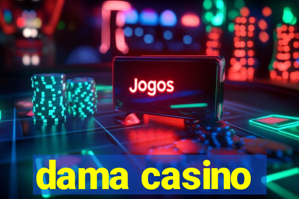 dama casino