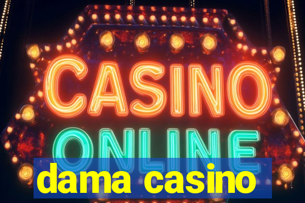 dama casino