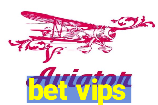 bet vips