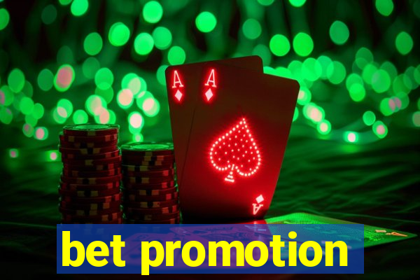 bet promotion