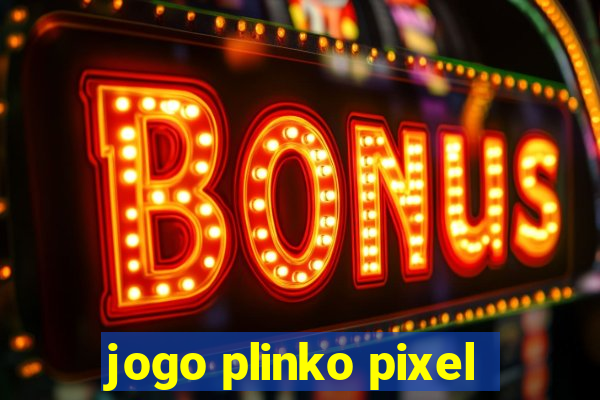 jogo plinko pixel