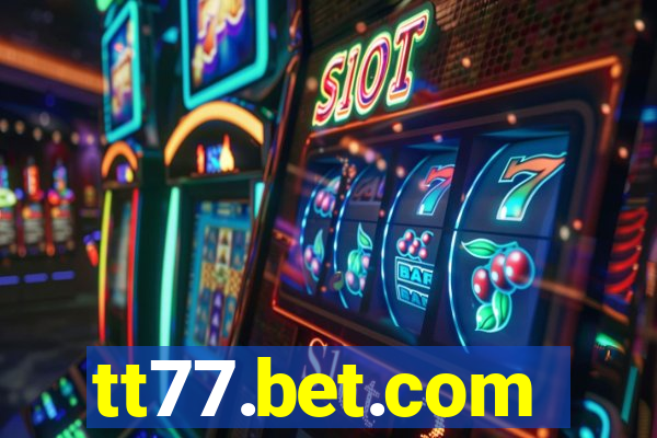 tt77.bet.com