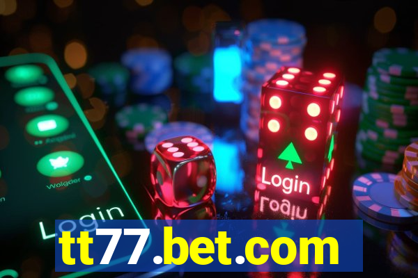 tt77.bet.com