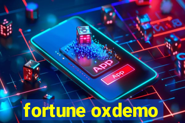 fortune oxdemo