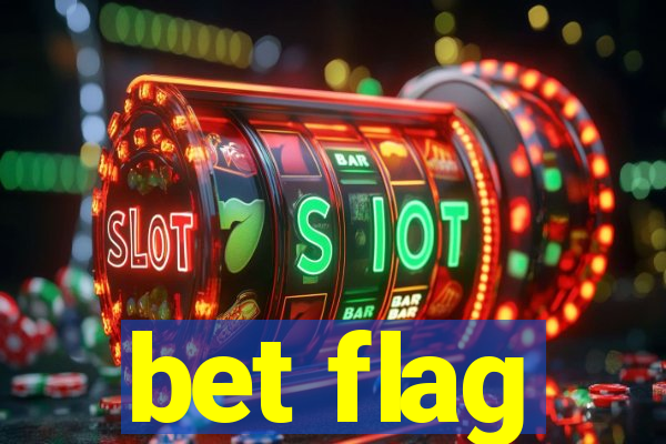 bet flag