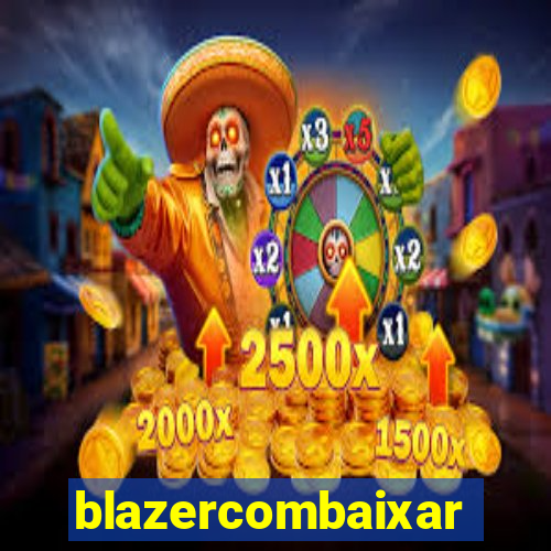 blazercombaixar