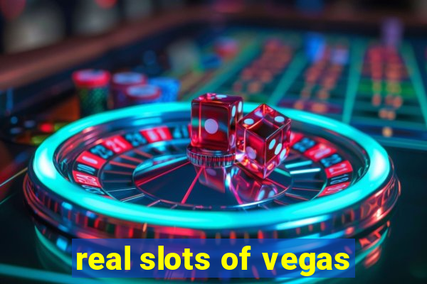 real slots of vegas