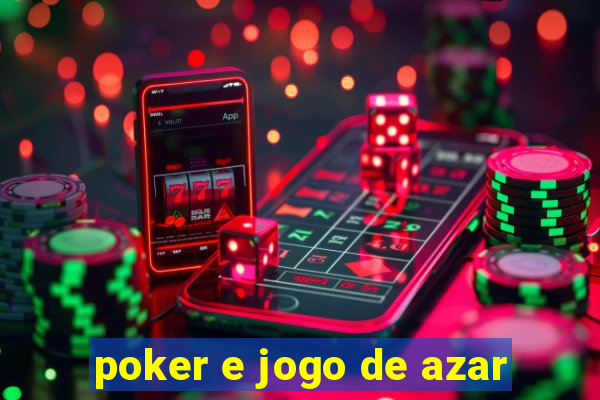 poker e jogo de azar