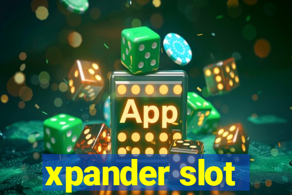 xpander slot