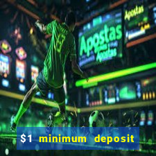 $1 minimum deposit casino new zealand