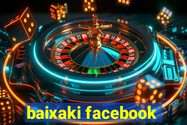 baixaki facebook