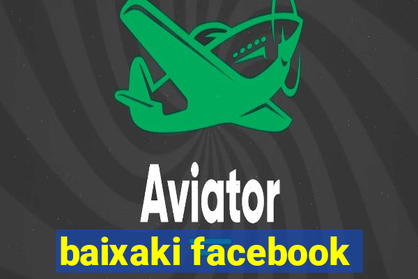 baixaki facebook