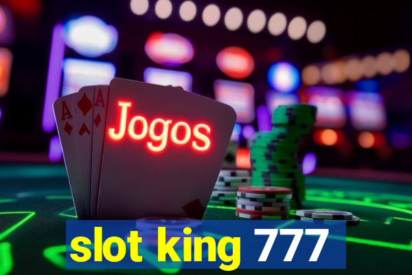 slot king 777