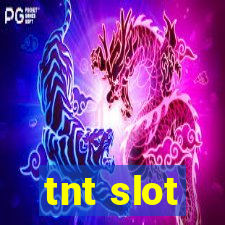 tnt slot