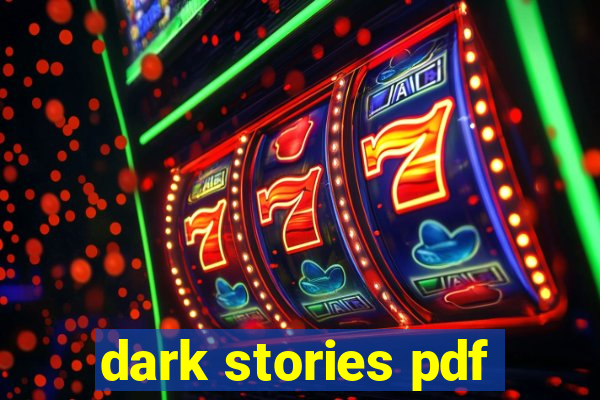 dark stories pdf