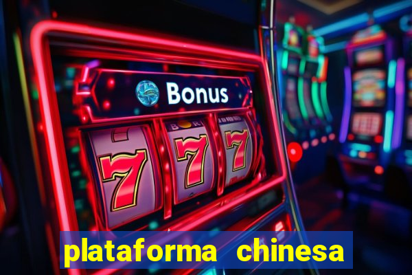 plataforma chinesa de jogos online