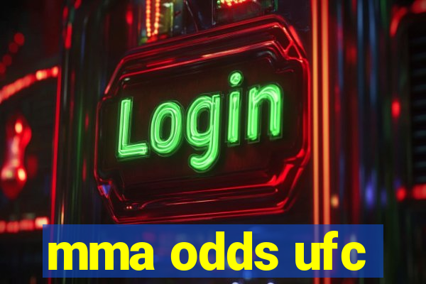 mma odds ufc