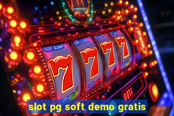 slot pg soft demo gratis