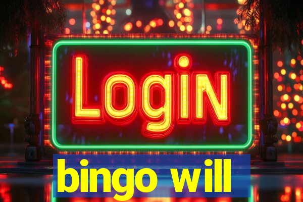 bingo will