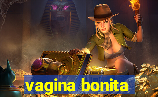 vagina bonita