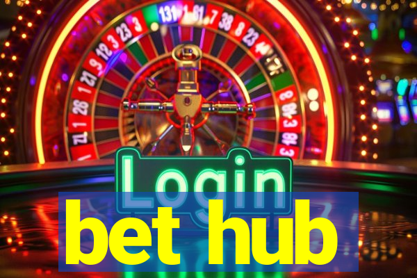 bet hub