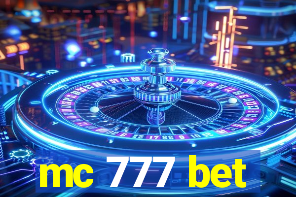 mc 777 bet