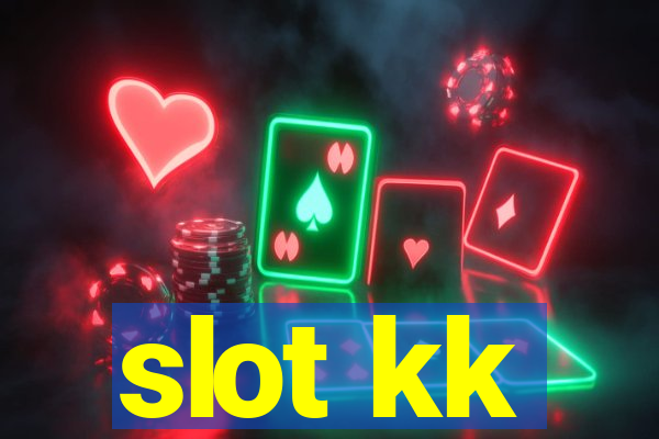 slot kk