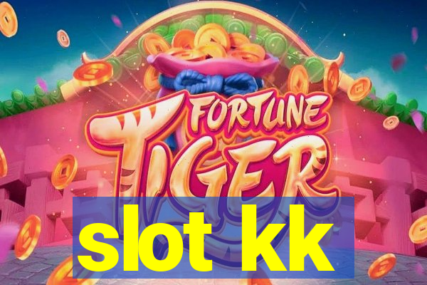 slot kk