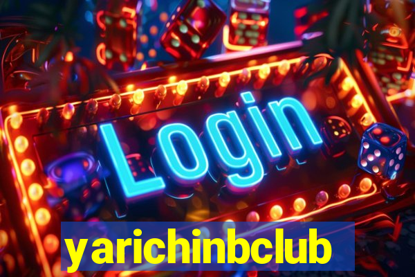 yarichinbclub