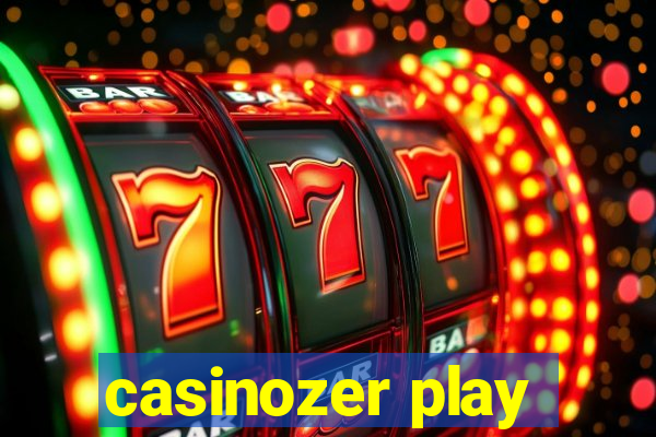 casinozer play