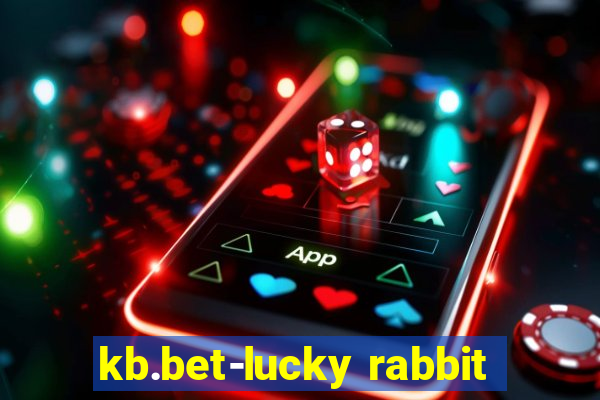 kb.bet-lucky rabbit