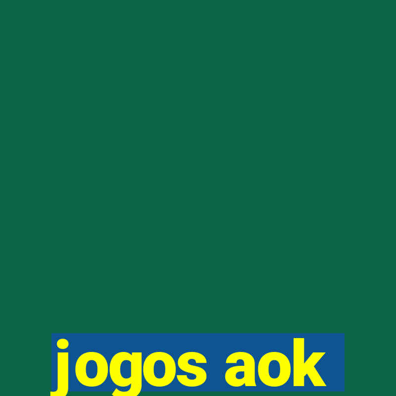 jogos aok