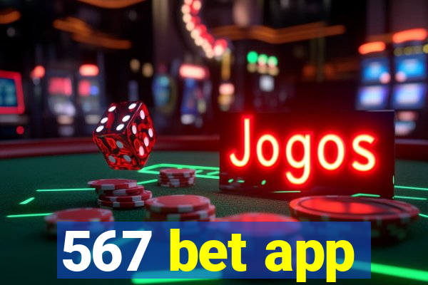 567 bet app