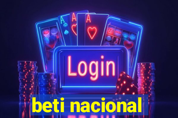 beti nacional