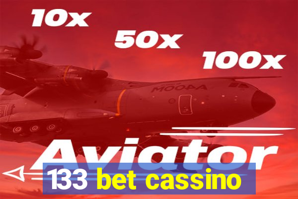 133 bet cassino