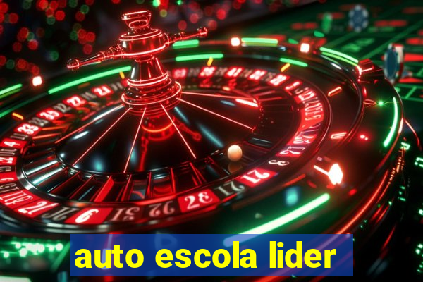 auto escola lider