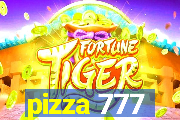 pizza 777