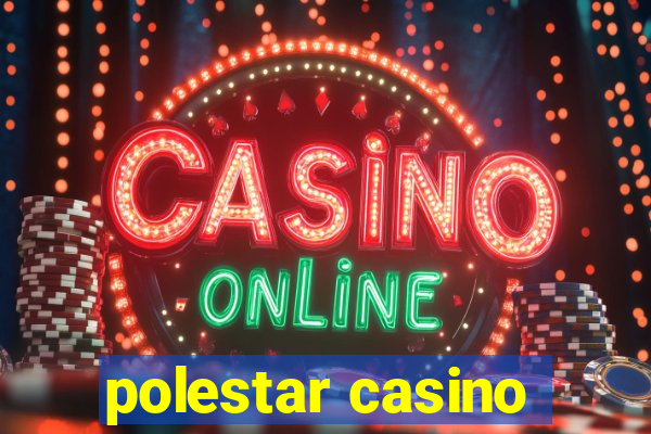 polestar casino