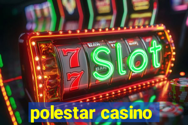 polestar casino