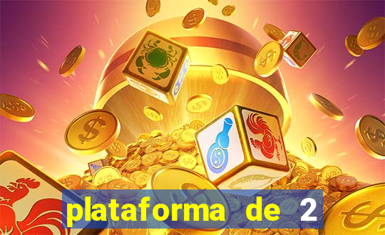 plataforma de 2 reais cassino