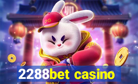 2288bet casino