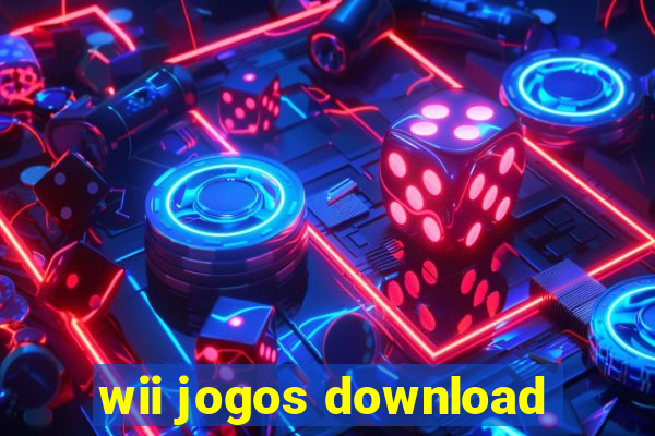 wii jogos download