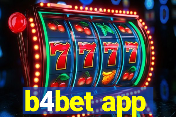 b4bet app